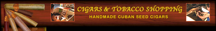 cigars tobacco shopping, cuban seed hand rolled cigars